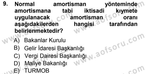 Özel Vergi Hukuku 1 Dersi 2012 - 2013 Yılı (Vize) Ara Sınav Soruları 9. Soru