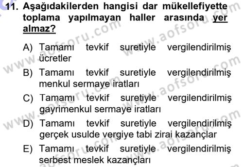 Özel Vergi Hukuku 1 Dersi 2012 - 2013 Yılı (Final) Dönem Sonu Sınav Soruları 11. Soru