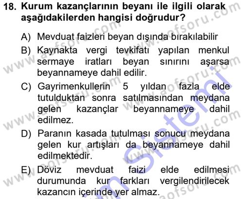 Özel Vergi Hukuku 1 Dersi 2012 - 2013 Yılı (Final) Dönem Sonu Sınav Soruları 18. Soru