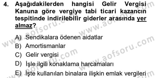 Özel Vergi Hukuku 1 Dersi 2012 - 2013 Yılı (Final) Dönem Sonu Sınav Soruları 4. Soru