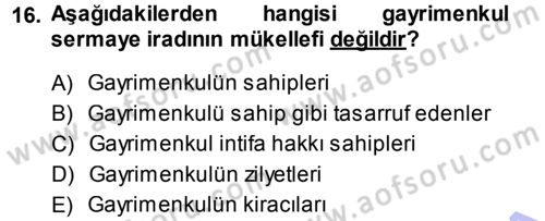 Özel Vergi Hukuku 1 Dersi 2013 - 2014 Yılı (Vize) Ara Sınav Soruları 16. Soru