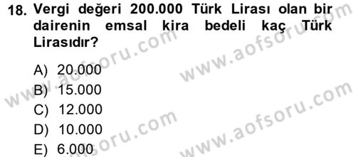 Özel Vergi Hukuku 1 Dersi 2013 - 2014 Yılı (Vize) Ara Sınav Soruları 18. Soru