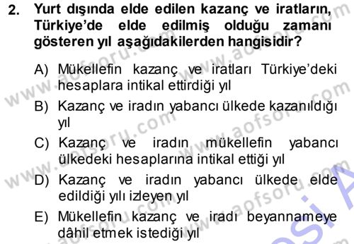 Özel Vergi Hukuku 1 Dersi 2013 - 2014 Yılı (Vize) Ara Sınav Soruları 2. Soru