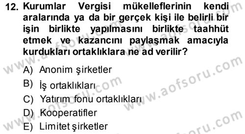 Özel Vergi Hukuku 1 Dersi 2013 - 2014 Yılı (Final) Dönem Sonu Sınav Soruları 12. Soru