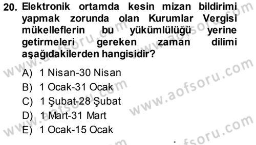 Özel Vergi Hukuku 1 Dersi 2013 - 2014 Yılı Tek Ders Sınav Soruları 20. Soru