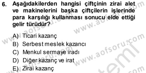 Özel Vergi Hukuku 1 Dersi 2013 - 2014 Yılı Tek Ders Sınav Soruları 6. Soru