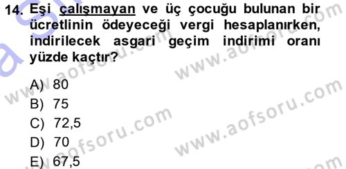 Özel Vergi Hukuku 1 Dersi 2014 - 2015 Yılı (Vize) Ara Sınav Soruları 14. Soru