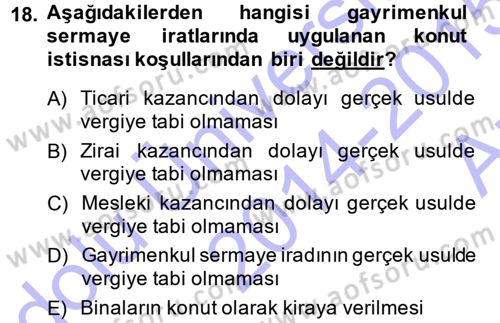 Özel Vergi Hukuku 1 Dersi 2014 - 2015 Yılı (Vize) Ara Sınav Soruları 18. Soru