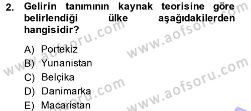 Özel Vergi Hukuku 1 Dersi 2014 - 2015 Yılı (Vize) Ara Sınav Soruları 2. Soru