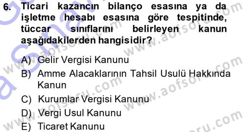 Özel Vergi Hukuku 1 Dersi 2014 - 2015 Yılı (Vize) Ara Sınav Soruları 6. Soru