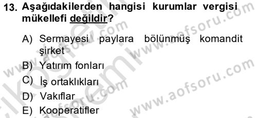Özel Vergi Hukuku 1 Dersi 2014 - 2015 Yılı Tek Ders Sınav Soruları 13. Soru