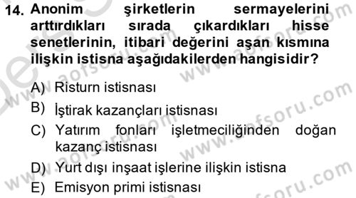 Özel Vergi Hukuku 1 Dersi 2014 - 2015 Yılı Tek Ders Sınav Soruları 14. Soru