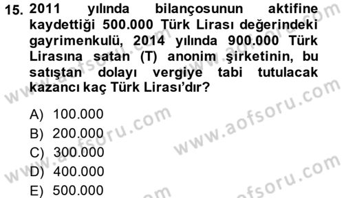 Özel Vergi Hukuku 1 Dersi 2014 - 2015 Yılı Tek Ders Sınav Soruları 15. Soru