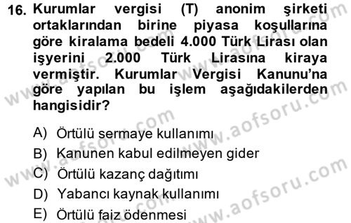 Özel Vergi Hukuku 1 Dersi 2014 - 2015 Yılı Tek Ders Sınav Soruları 16. Soru