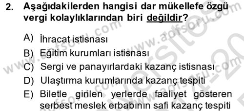 Özel Vergi Hukuku 1 Dersi 2014 - 2015 Yılı Tek Ders Sınav Soruları 2. Soru