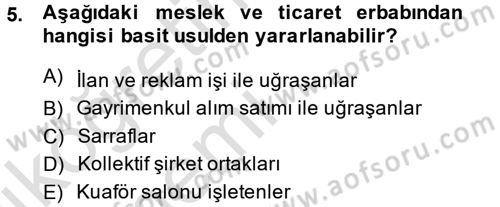 Özel Vergi Hukuku 1 Dersi 2014 - 2015 Yılı Tek Ders Sınav Soruları 5. Soru