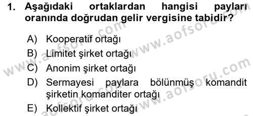 Özel Vergi Hukuku 1 Dersi 2015 - 2016 Yılı (Vize) Ara Sınav Soruları 1. Soru