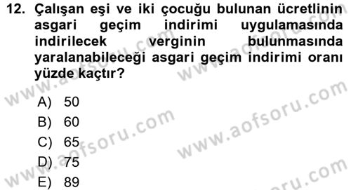 Özel Vergi Hukuku 1 Dersi 2015 - 2016 Yılı (Vize) Ara Sınav Soruları 12. Soru