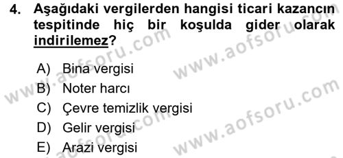 Özel Vergi Hukuku 1 Dersi 2015 - 2016 Yılı (Vize) Ara Sınav Soruları 4. Soru