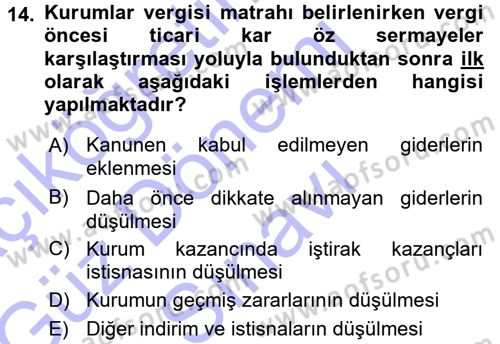 Özel Vergi Hukuku 1 Dersi 2015 - 2016 Yılı (Final) Dönem Sonu Sınav Soruları 14. Soru
