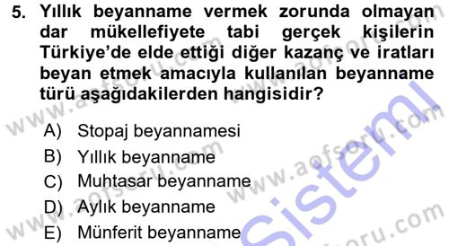 Özel Vergi Hukuku 1 Dersi 2015 - 2016 Yılı (Final) Dönem Sonu Sınav Soruları 5. Soru