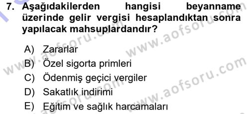 Özel Vergi Hukuku 1 Dersi 2015 - 2016 Yılı (Final) Dönem Sonu Sınav Soruları 7. Soru