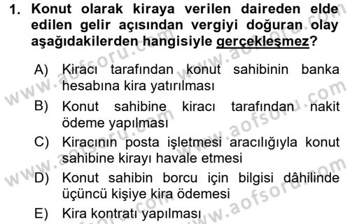 Özel Vergi Hukuku 1 Dersi 2015 - 2016 Yılı Tek Ders Sınav Soruları 1. Soru