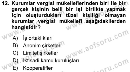 Özel Vergi Hukuku 1 Dersi 2015 - 2016 Yılı Tek Ders Sınav Soruları 12. Soru
