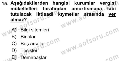 Özel Vergi Hukuku 1 Dersi 2015 - 2016 Yılı Tek Ders Sınav Soruları 15. Soru