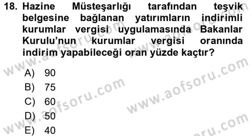 Özel Vergi Hukuku 1 Dersi 2015 - 2016 Yılı Tek Ders Sınav Soruları 18. Soru