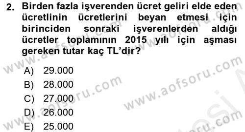 Özel Vergi Hukuku 1 Dersi 2015 - 2016 Yılı Tek Ders Sınav Soruları 2. Soru