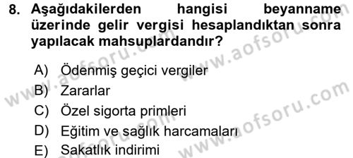 Özel Vergi Hukuku 1 Dersi 2015 - 2016 Yılı Tek Ders Sınav Soruları 8. Soru