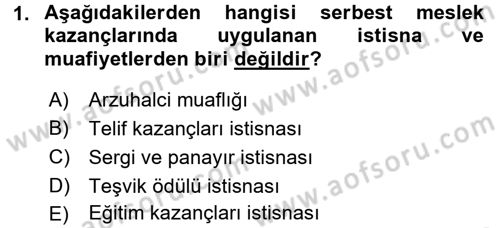 Özel Vergi Hukuku 1 Dersi 2016 - 2017 Yılı 3 Ders Sınav Soruları 1. Soru