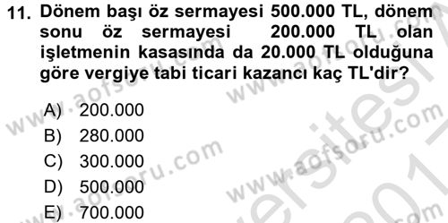Özel Vergi Hukuku 1 Dersi 2016 - 2017 Yılı (Vize) Ara Sınav Soruları 11. Soru
