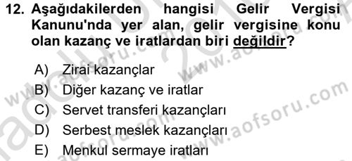Özel Vergi Hukuku 1 Dersi 2016 - 2017 Yılı (Vize) Ara Sınav Soruları 12. Soru