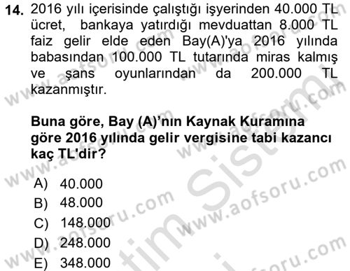 Özel Vergi Hukuku 1 Dersi 2016 - 2017 Yılı (Vize) Ara Sınav Soruları 14. Soru