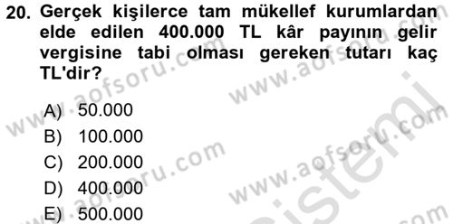 Özel Vergi Hukuku 1 Dersi 2016 - 2017 Yılı (Vize) Ara Sınav Soruları 20. Soru