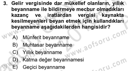 Özel Vergi Hukuku 1 Dersi 2016 - 2017 Yılı (Vize) Ara Sınav Soruları 3. Soru