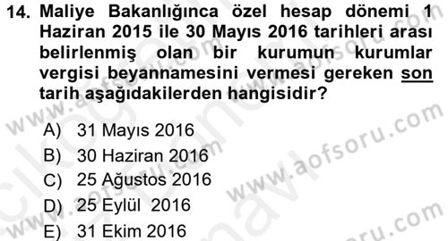 Özel Vergi Hukuku 1 Dersi 2016 - 2017 Yılı (Final) Dönem Sonu Sınav Soruları 14. Soru