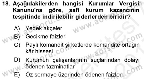 Özel Vergi Hukuku 1 Dersi 2016 - 2017 Yılı (Final) Dönem Sonu Sınav Soruları 18. Soru
