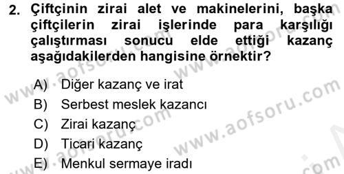 Özel Vergi Hukuku 1 Dersi 2016 - 2017 Yılı (Final) Dönem Sonu Sınav Soruları 2. Soru