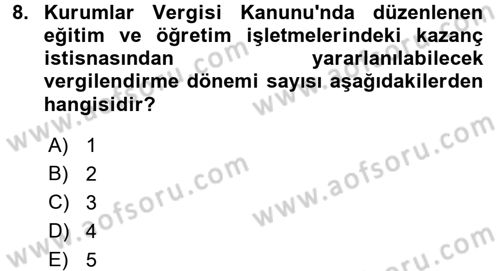 Özel Vergi Hukuku 1 Dersi 2016 - 2017 Yılı (Final) Dönem Sonu Sınav Soruları 8. Soru