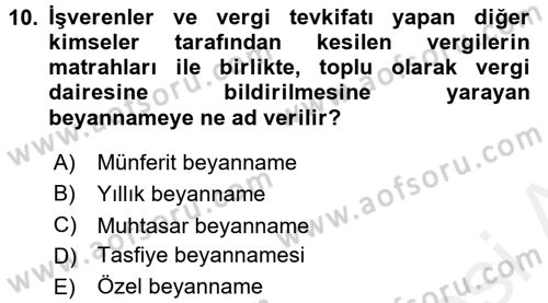 Özel Vergi Hukuku 1 Dersi 2017 - 2018 Yılı 3 Ders Sınav Soruları 10. Soru