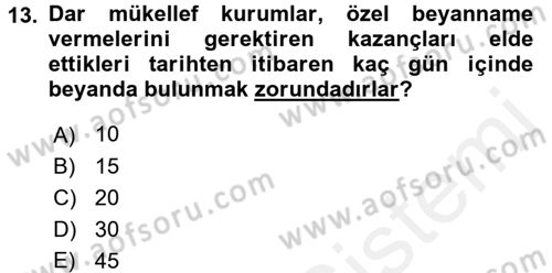 Özel Vergi Hukuku 1 Dersi 2017 - 2018 Yılı 3 Ders Sınav Soruları 13. Soru