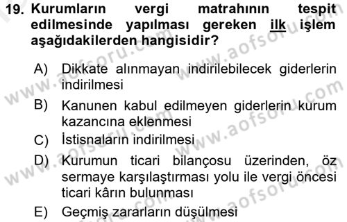 Özel Vergi Hukuku 1 Dersi 2017 - 2018 Yılı 3 Ders Sınav Soruları 19. Soru