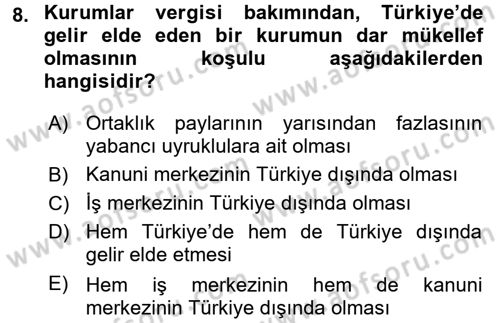 Özel Vergi Hukuku 1 Dersi 2017 - 2018 Yılı 3 Ders Sınav Soruları 8. Soru
