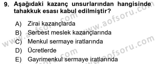 Özel Vergi Hukuku 1 Dersi 2017 - 2018 Yılı (Vize) Ara Sınav Soruları 9. Soru