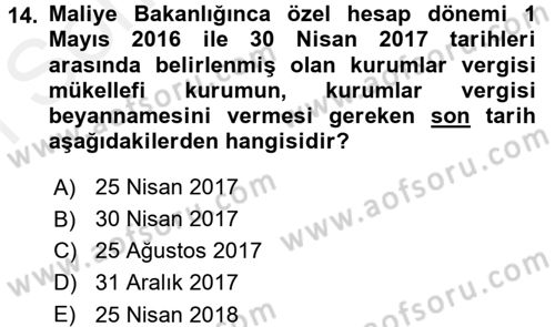 Özel Vergi Hukuku 1 Dersi 2017 - 2018 Yılı (Final) Dönem Sonu Sınav Soruları 14. Soru