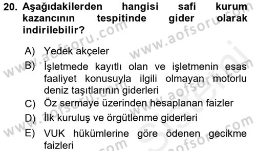 Özel Vergi Hukuku 1 Dersi 2017 - 2018 Yılı (Final) Dönem Sonu Sınav Soruları 20. Soru