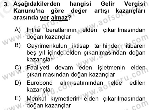 Özel Vergi Hukuku 1 Dersi 2017 - 2018 Yılı (Final) Dönem Sonu Sınav Soruları 3. Soru